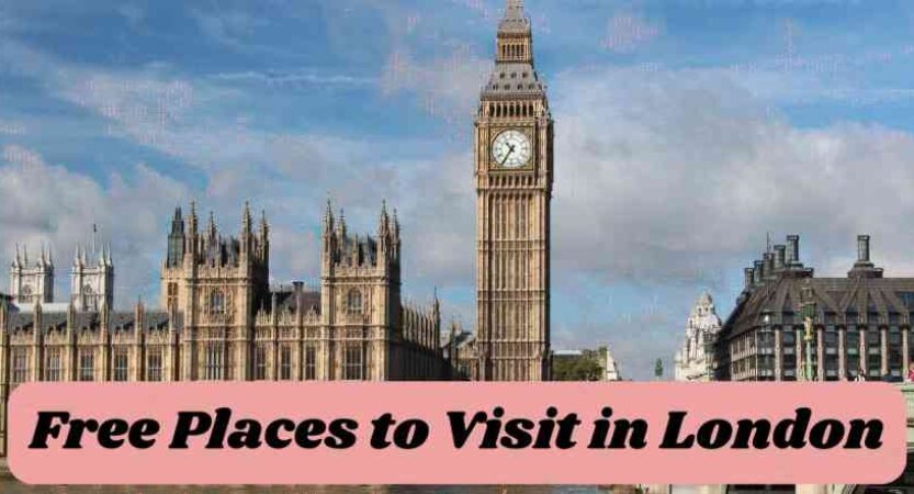 Free Places to Visit in London | Free Visitor Attractions