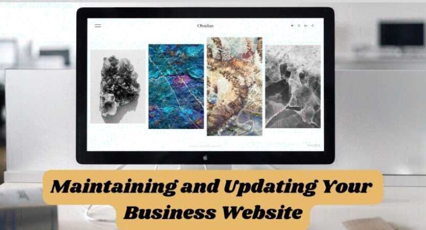 Maintaining and Updating Your Business Website